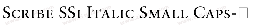 Scribe SSi Italic Small Caps字体转换